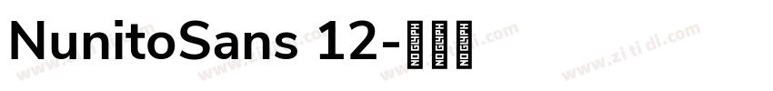 NunitoSans 12字体转换